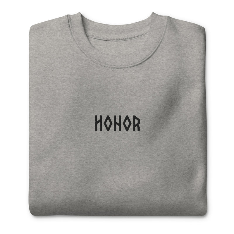 Honor Premium Sweatshirt